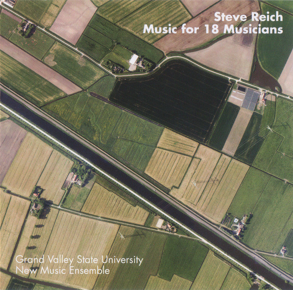 Steve Reich: Music for 18 Musicians (1978)